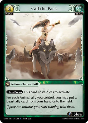 Call the Pack (268) [Dawn of Ashes: 1st Edition]