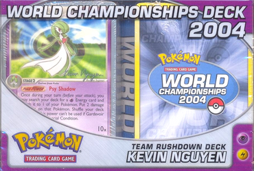 2004 World Championships Deck (Team Rushdown - Kevin Nguyen)